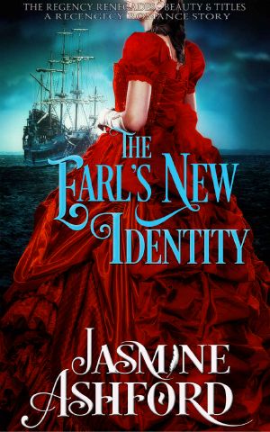 [The Regency Renegades 01] • The Earl’s New Identity